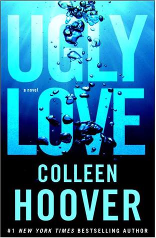 Ugly Love: A Novel (Paperback)