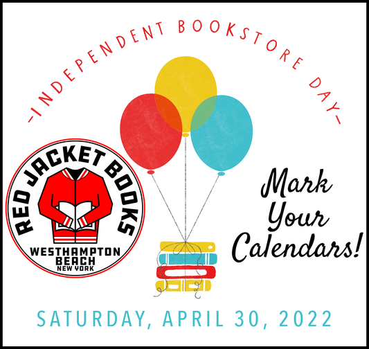 Indie Bookstore Day 2022 is Coming!
