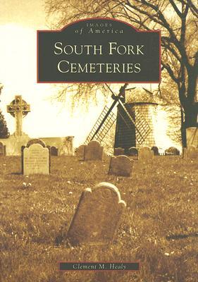 South Fork Cemeteries