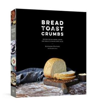 Bread Toast Crumbs: A Cookbook