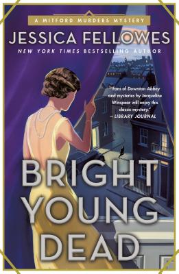 Bright Young Dead (Mitford Murders #2)