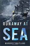 Runaway at Sea
