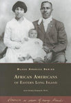 African Americans of Eastern Long Island