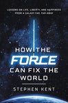 How the Force Can Fix the World