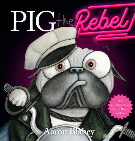 Pig the Rebel (Pig the Pug)