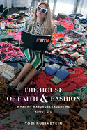 The House of Faith & Fashion